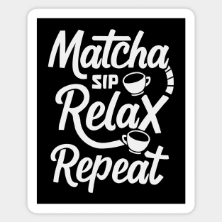 Sip, Relax, Repeat Matcha Tea Gift Sticker